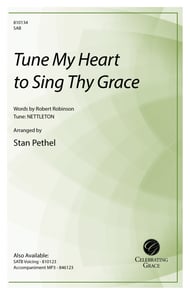 Tune My Heart to Sing Thy Grace SAB choral sheet music cover Thumbnail